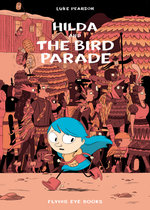 Hilda And The Bird Parade