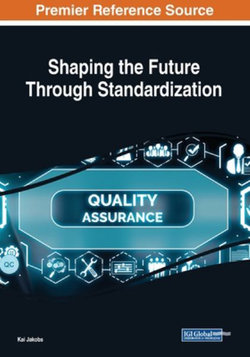 Shaping the Future Through Standardization