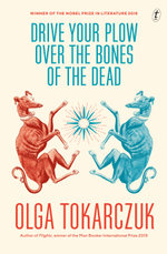Drive Your Plow Over the Bones of the Dead