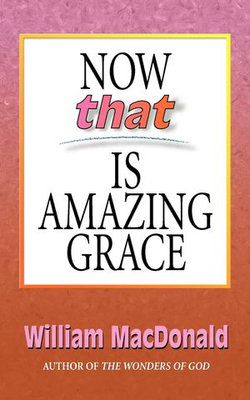 Now that Is Amazing Grace