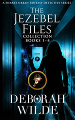 The Jezebel Files Collection: Books 1-4
