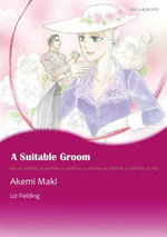 A SUITABLE GROOM (Mills & Boon Comics)