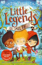 The Spell Thief: Little Legends 1