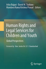Human Rights and Legal Services for Children and Youth Human Rights and Legal Services for Children and Youth