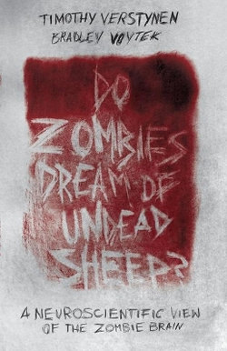 Do Zombies Dream of Undead Sheep? Do Zombies Dream of Undead Sheep?