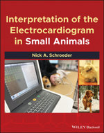 Interpretation of the Electrocardiogram in Small Animals