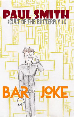 Bar Joke (Cult of the Butterfly 11)