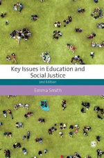 Key Issues in Education and Social Justice