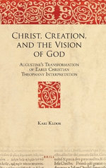 Christ, Creation, and the Vision of God