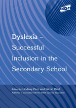 Dyslexia-Successful Inclusion in the Secondary School