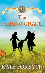 The Herb of Grace: Chain of Charms 3