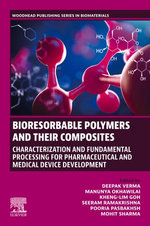 Bioresorbable Polymers and their Composites