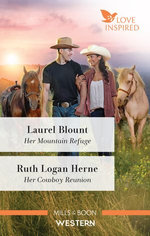 Her Mountain Refuge/Her Cowboy Reunion