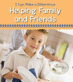 Helping Family and Friends