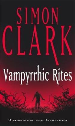 Vampyrrhic Rites