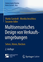 Multisensorisches Design von Verkaufsumgebungen Multisensorisches Design von Verkaufsumgebungen