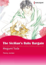 The Sicilian's Baby Bargain (Harlequin Comics)
