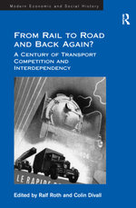 From Rail to Road and Back Again?