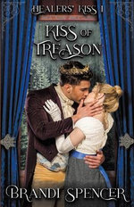 Kiss of Treason Kiss of Treason