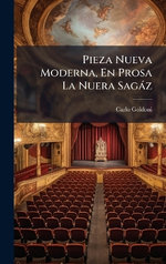 Pieza Nueva Moderna, En Prosa La Nuera Sagaz