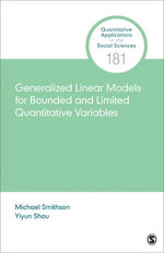 Generalized Linear Models for Bounded and Limited Quantitative Variables
