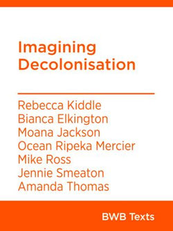 Imagining Decolonisation