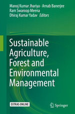 Sustainable Agriculture, Forest and Environmental Management Sustainable Agriculture, Forest and Environmental Management