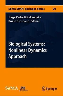 Biological Systems: Nonlinear Dynamics Approach
