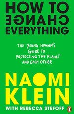 How To Change Everything