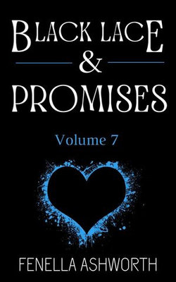Black Lace & Promises - Volume 7