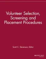 Volunteer Selection, Screening and Placement Procedures