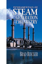 Fundamentals of Steam Generation Chemistry