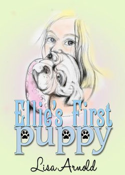 Ellie's First Puppy