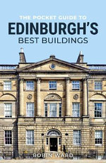 The Pocket Guide to Edinburgh's Best Buildings