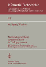Natürlichsprachliche Argumentation in Dialogsystemen