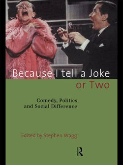 Because I Tell a Joke or Two Because I Tell a Joke or Two