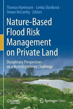 Nature-Based Flood Risk Management on Private Land