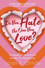 Do You Hate the One You Love?