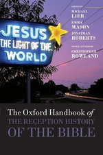 The Oxford Handbook of the Reception History of the Bible