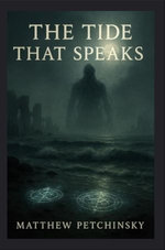 The Tide that Speaks
