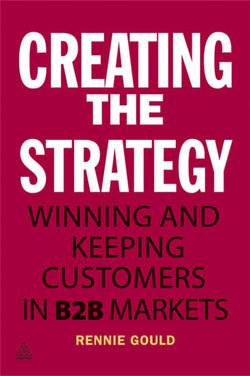 Creating the Strategy Creating the Strategy