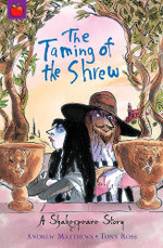 A Shakespeare Story: The Taming of the Shrew