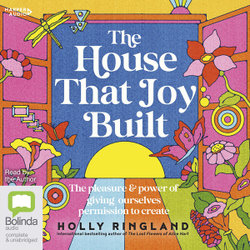 The House That Joy Built [Bolinda]