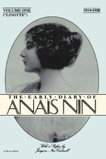 Linotte: the Early Diary of Anais Nin (1914-1920)
