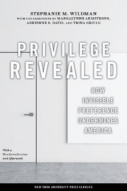 Privilege Revealed