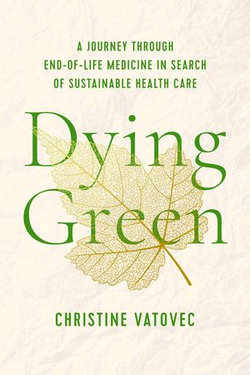 Dying Green