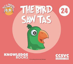 The Bird Saw Tas The Bird Saw Tas