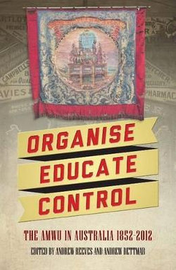 Organise, Educate, Control