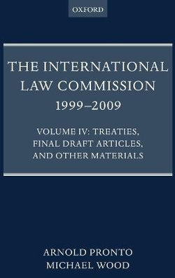 The International Law Commission 1999-2009
