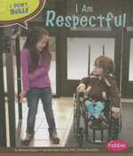 I Am Respectful